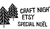 craft nights Etsy spéciales Noël !